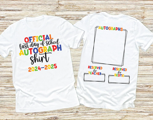 Last Day of School Autograph Shirt-Youth Sizes